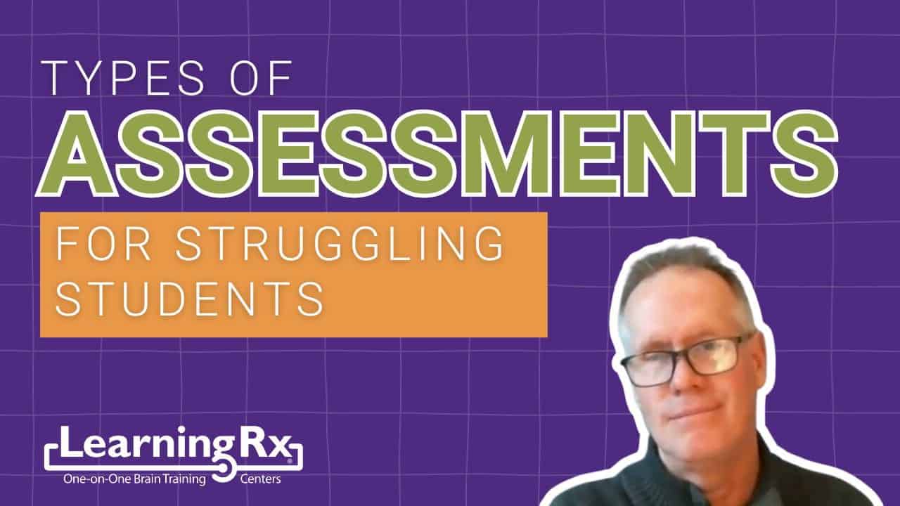 Learning Assessments for Struggling Students